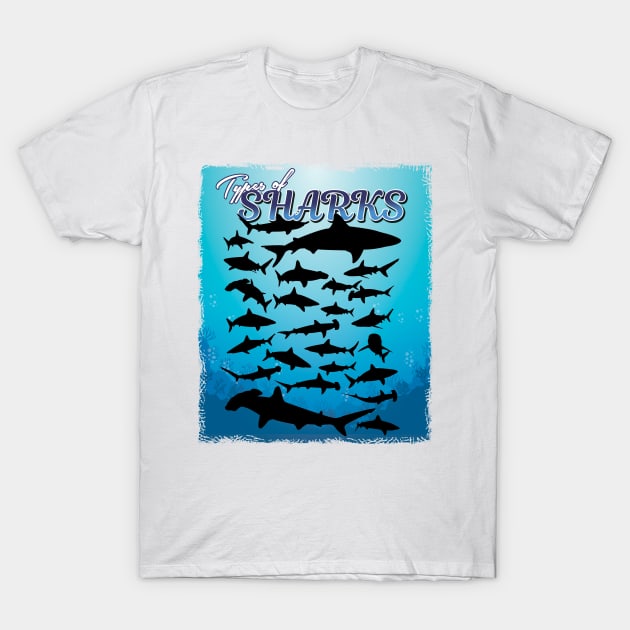 '38 Types of Shark' Awesome Shark Gift T-Shirt by ourwackyhome